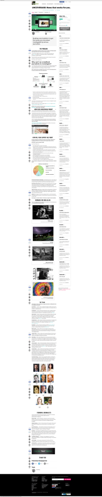 UNCOVERAGE  News that works for you.   Indiegogo